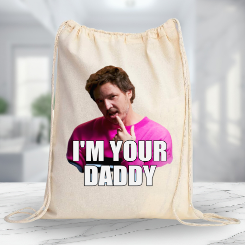 I'm Your Daddy Pedro Pascal Drawstring Backpack